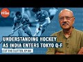 Understanding hockey & how it’s changed with rules & gear as India moves into Olympic Q-F