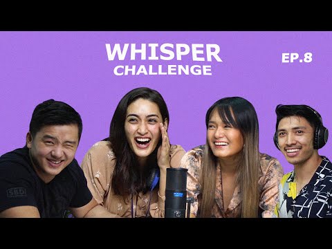 Whisper Challenge EP.8 | Neha Banu, Tyson Moktan, Rheanna, Sharif |