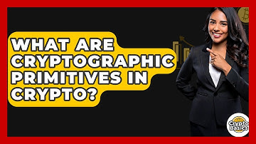 What Are Cryptographic Primitives In Crypto? - CryptoBasics360.com