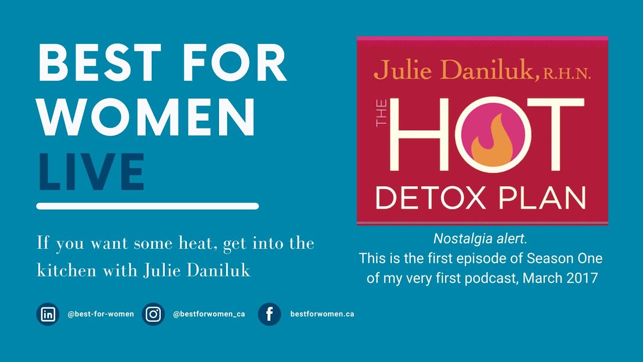 If you want some heat, get in the kitchen - an archive episode with Julie Daniluk