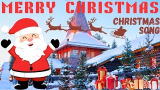 Christmas Song | Happy Christmas | The Best Christmas Song | Merry Christmas