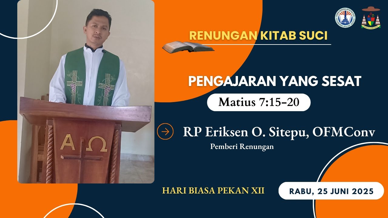 RENUNGAN KITAB SUCI, Rabu 25 Juni 2025 : Matius 