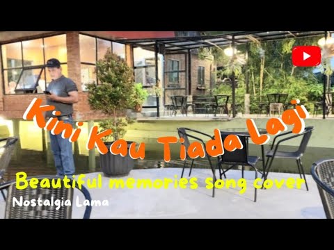 Nostalgia Lama KINI KAU TIADA LAGI Cover [ Hits Lyrics PANBERS ]