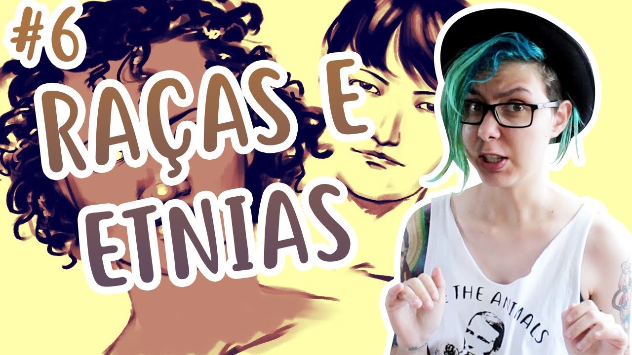 [COMO DESENHAR ROSTO] #6 - Raças e Etnias