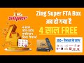 Zing super fta box with 4 years free pack of 350 channels  dish tv  zing 2 in 1 box