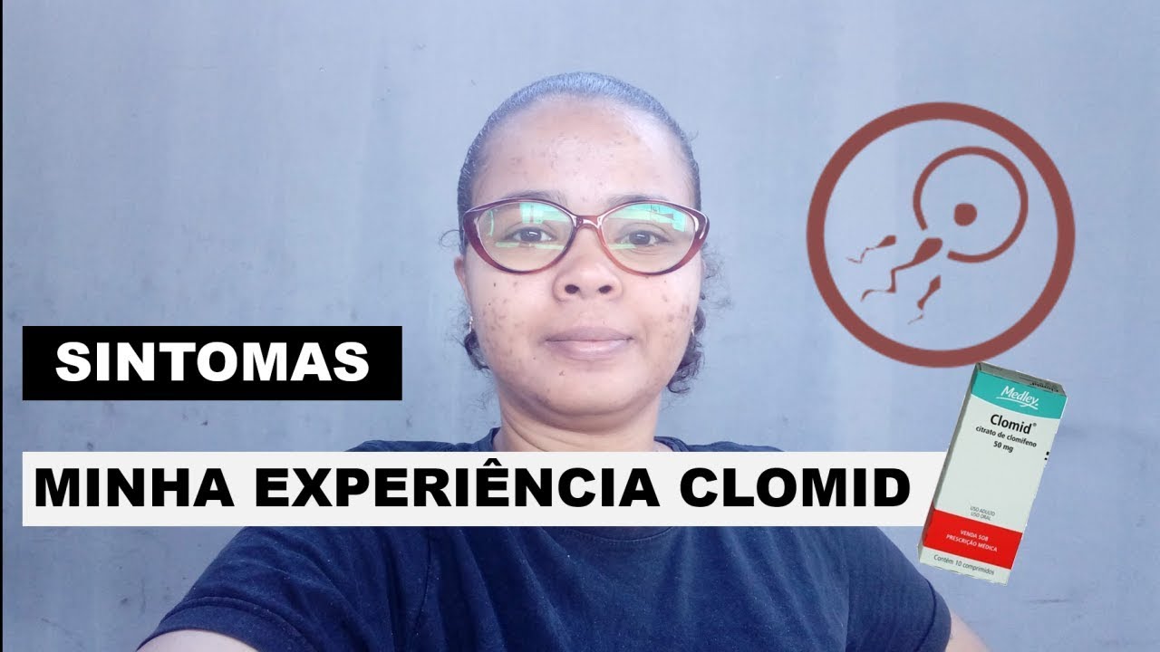 1-ciclo-com-clomid-minha-experi-ncia-sintomas-youtube
