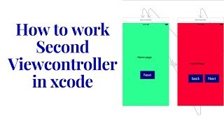How To Work Second Page Viewcontroller Swift