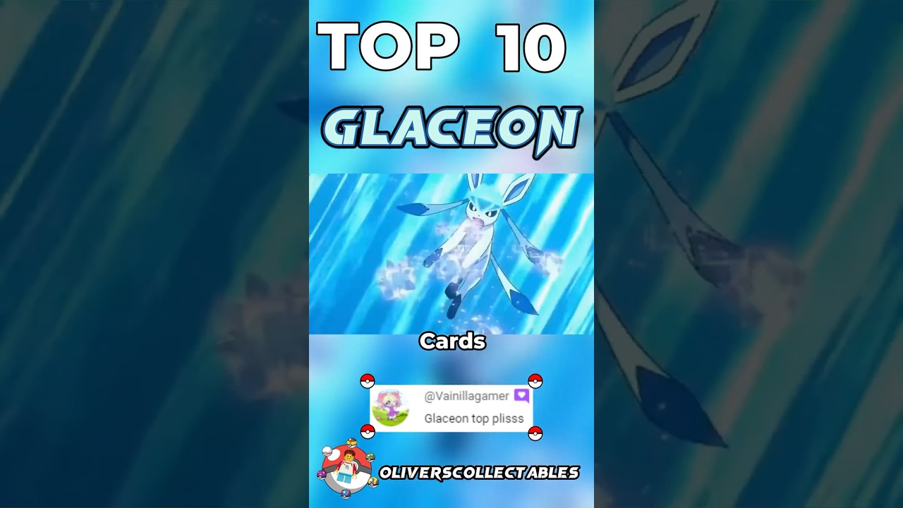 Top 10 Best Glaceon Cards! 