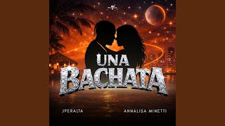 Una Bachata (Radio Edit)