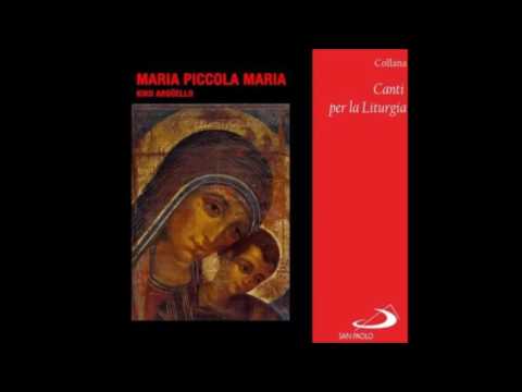 Kiko Arguello - Maria, piccola Maria - 06. Benedetta sei tu, Maria