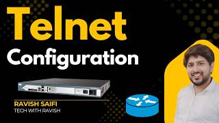 Telnet Configuration on Cisco Router | Cisco Packet Tracer Lab | CCNA Practical | Tech With Ravish