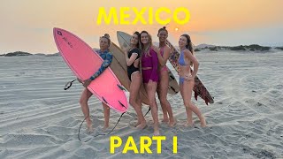 MEXICO PART I