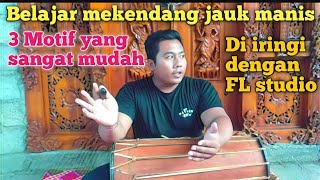 Download Lagu Belajar motif-motif mekendang tunggal jauk manis | sangat mudah sekali MP3