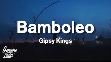 Thumbnail of Bamboleo - Gipsy Kings (Lyrics) (tiktok Song)