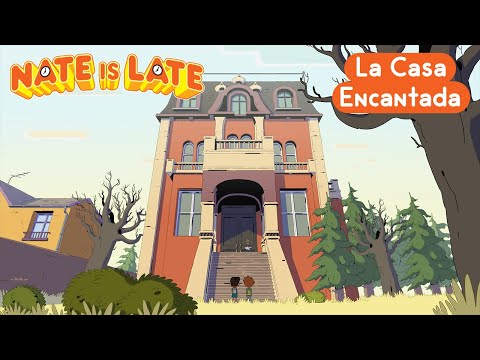 Nate Is Late La Casa Encantada Full Episode