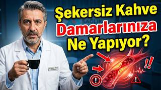 Kardiyolog Uyarıyor: Şekersiz Kahve Damarlarınıza Her Gün Ne Yapıyor?