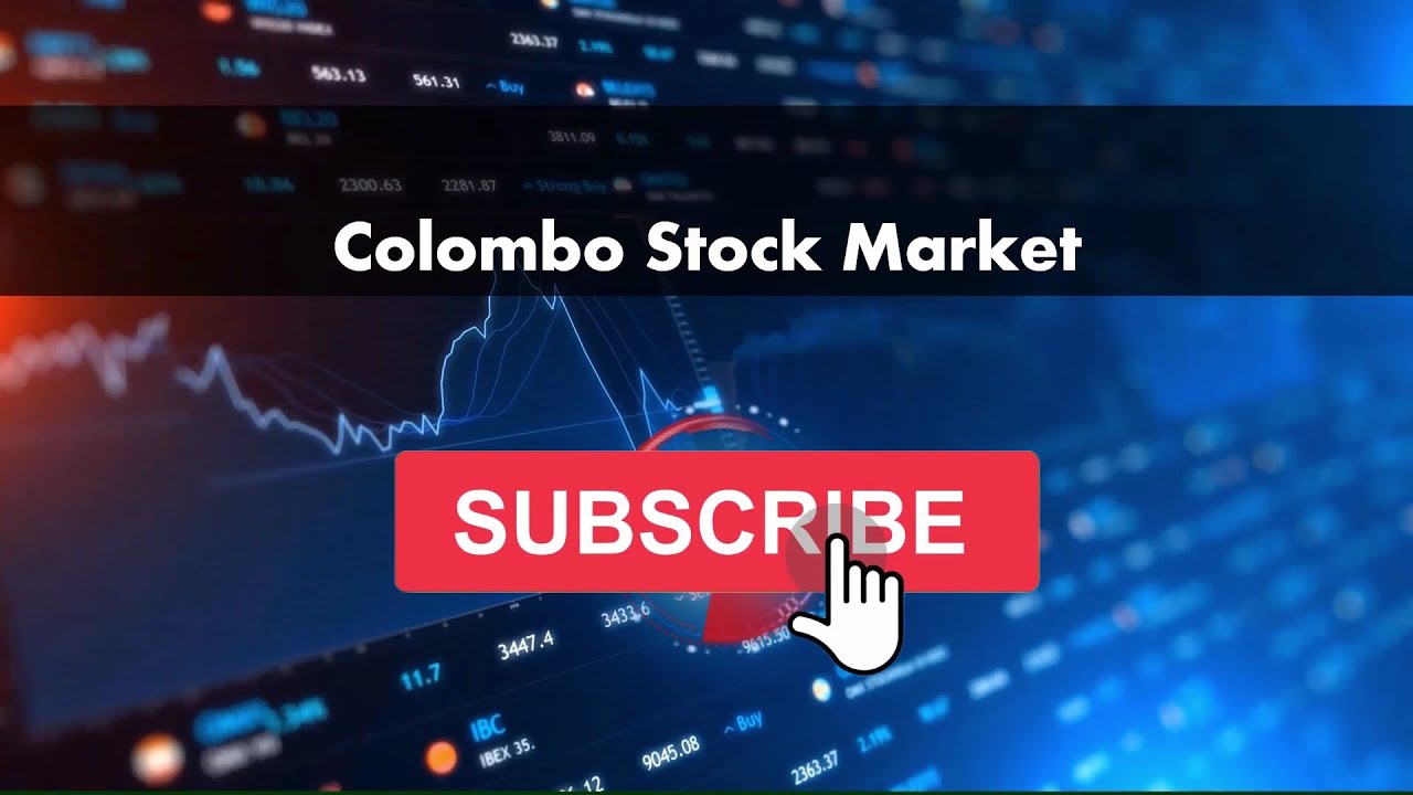 Colombo Stock Market Intro