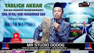 LIVE ISRO MI'RAJ NABI MUHAMMAD SAW MUSHOLLA AL-IKHLASH | KH.HASAN WAHYUDIN | BENDA | 16 - 01 - 25