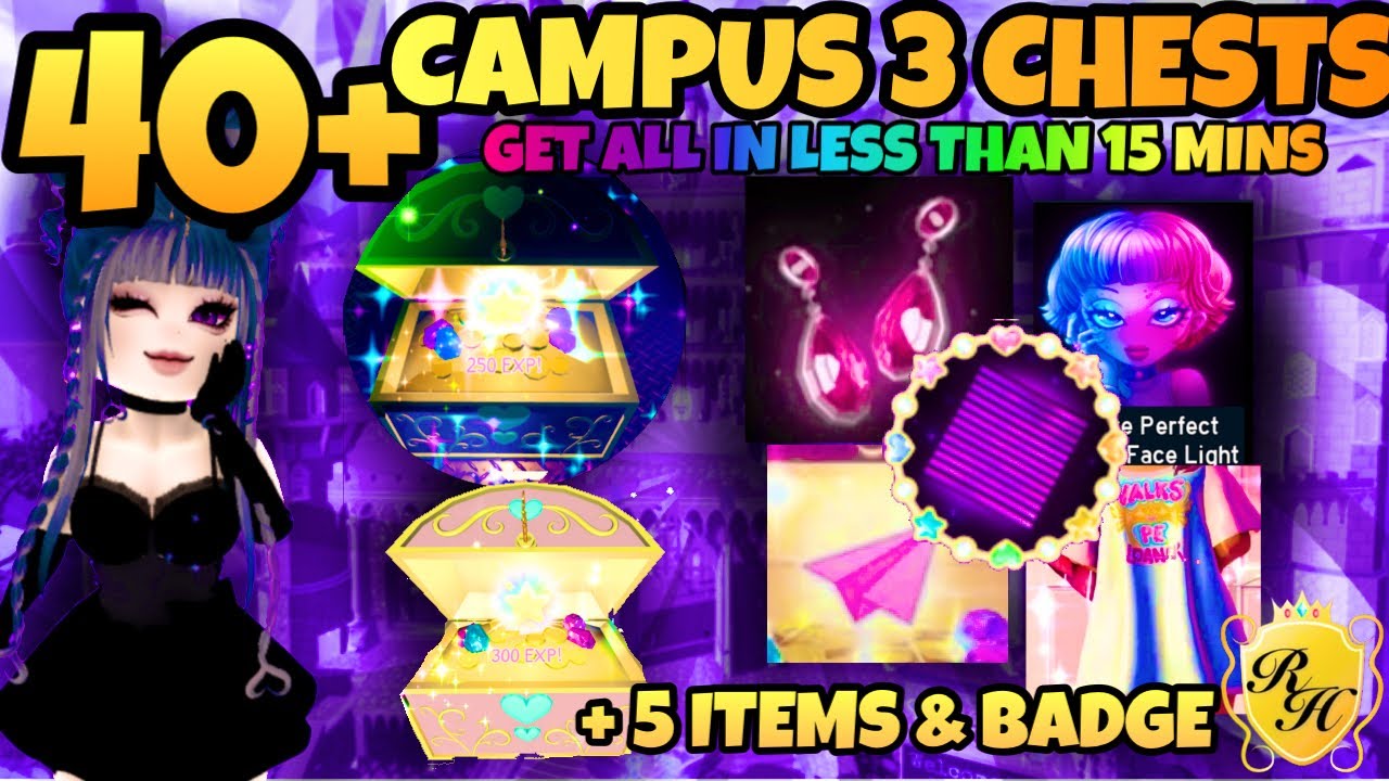 *ALL 40+ CAMPUS 3 CHESTS* (in under 10 mins) in the New Royale High