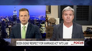 In Focus: The "Respect for Marriage Act"