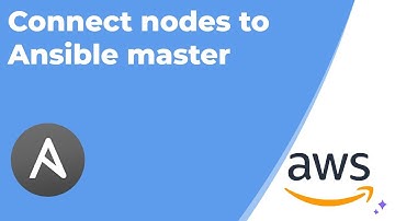 Connect nodes to Ansible master