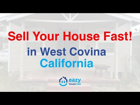 sell your house fast in west covina california