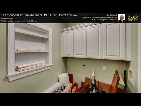 53 Eastwoods Rd, Tunkhannock, PA home video tour