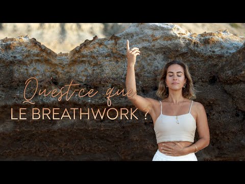 Breathwork : cette pratique extraordinaire !