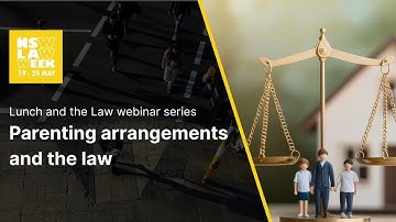 Ouderschapsregelingen en de wet | NSW Law Week 2025