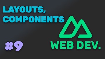 Layouts & Components in Nuxt | Full-Stack Web Dev #9