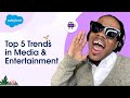 AI, Data, Automation &amp; More! The Top 5 Trends from the Media &amp; Entertainment Industry | Salesforce