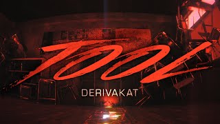 Tool - Derivakat [OFFICIAL M/V]