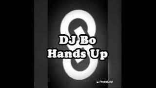 DjBo Hands Upset1 ft Dj 2021