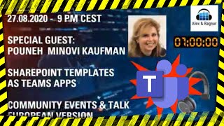 Alex&Ragnar #3: 6 Best Practices on Microsoft Teams Adoption with Pouneh Kaufman - /EN