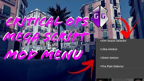 Critical ops Hack New Mega script C ops(silent aimbot ultra aimbot aim assist fly wall ect...)