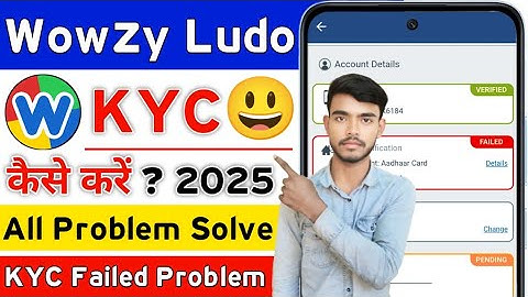 Wowzy Ludo Me KYC Kaise Kare | Wowzy Ludo Me KYC Problem | Wowzy Ludo Me Withdrawal KYC Problem 2025