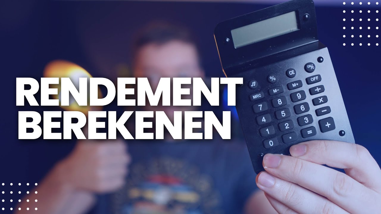 Zelf je JAARRENDEMENT berekenen met deze handige SPREADSHEET!