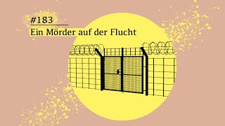 Ein Mörder auf der Flucht - Das Monster von Miramichi | #183 Schwarze Akte [Podcast]