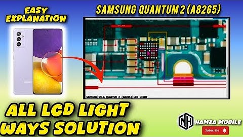 Samsung A Quantum 2/SM-A826s No Light On Display Problem Solutions.A Quantum 2 LCD Light iC ,Ways📲✅