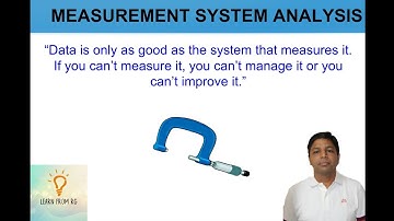Measurement System Analysis (MSA) Part-1