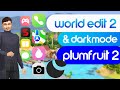 Trying Out Arnie's Plumfruit 2 + World Edit 2 Mods!