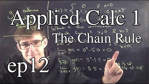 Applied Calc 1 Ep 12: The chain rule
