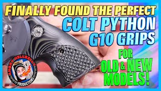 Famous Finally Found Perfect Grips for Colt Python!..New & Old Models! Wealth