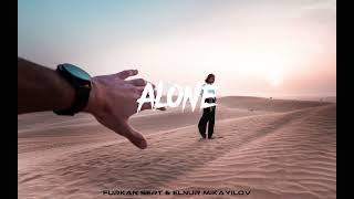 Furkan Sert & Elnur Mikayilov -Alone Resimi