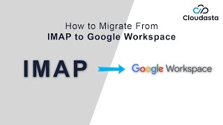 How to Migrate From IMAP Server to Google Workspace | Copy Emails (Free Tool)