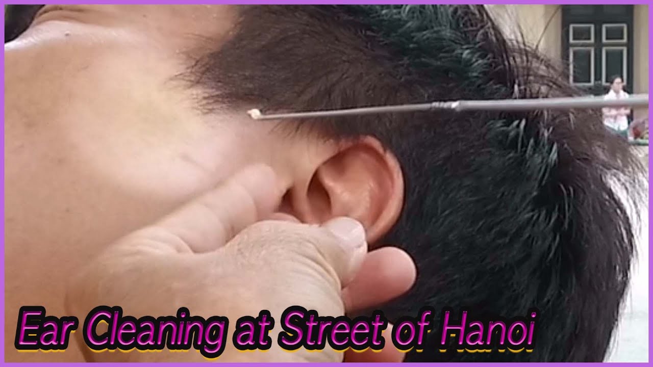 越南河內街頭採耳 VIETNAM, HANOI,STREET EAR CLEANING ASMR 02 YouTube