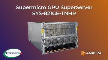 Supermicro SYS-821GE-TNHR: GPU server for simulations, analytics, and AI applications by ANAFRA 🚀💻
