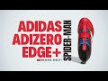 SPIDER MAN 2026 Adidas AdiZero Edge DETAILED LOOK PRICE 