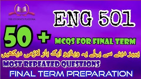 ENG501 || Final Term McQs || Quiz File || Final Term Preparation || Quiz 3 Quiz 4