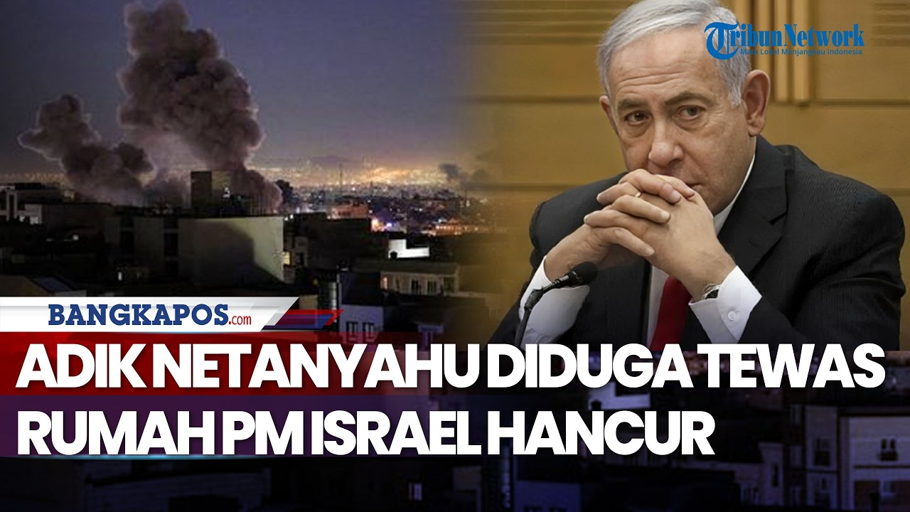 Adik Netanyahu Diduga Tewas, Rumah PM Remuk Dihantam Rudal Iran